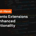 Magento Extensions Unleashed