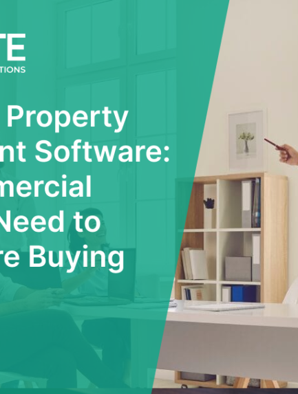 Real Estate Property Management Software What Commercial Operators Need to Know Before Buying