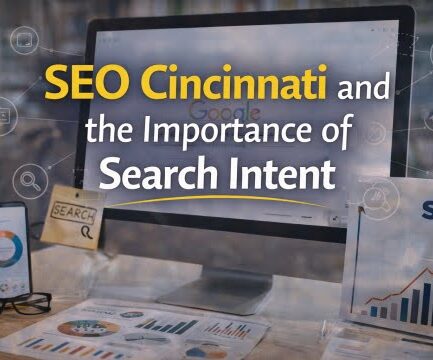 SEO Cincinnati and the Importance of Search Intent