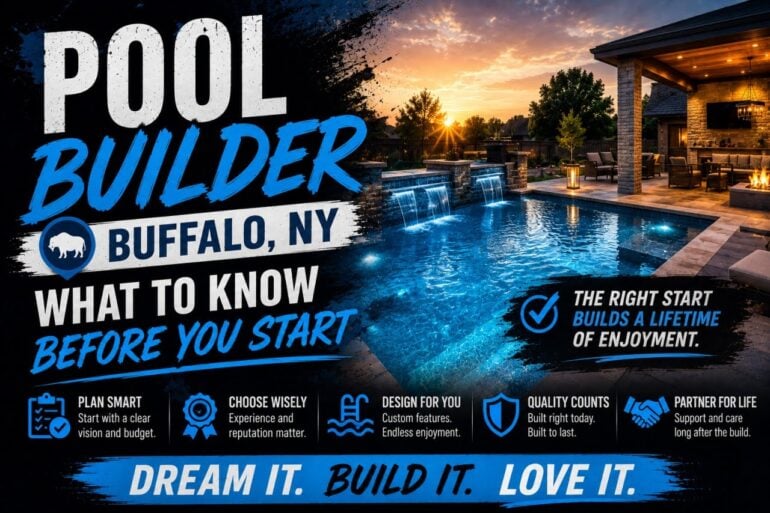 Pool Builder Buffalo NY What to Know Before You Start