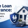 Home Loan Insurance